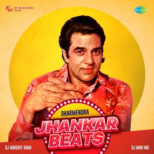 Jhankar Beats - Dharmendra Rahul Batra MP3 Download